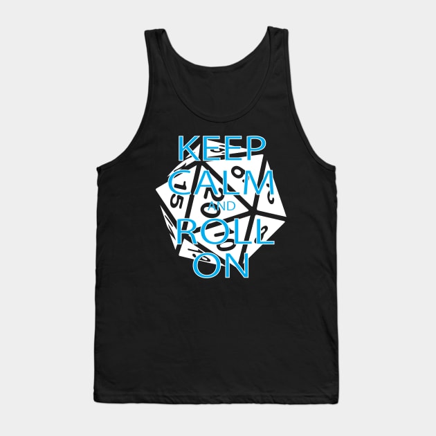 RPG Dice Shirt d20 | Keep Calm Shirt Tank Top by TeesByJay